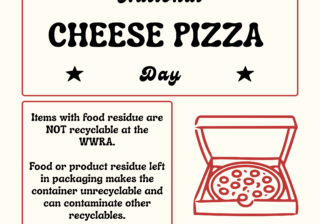 Why Can't I recycle this and Pizza Day